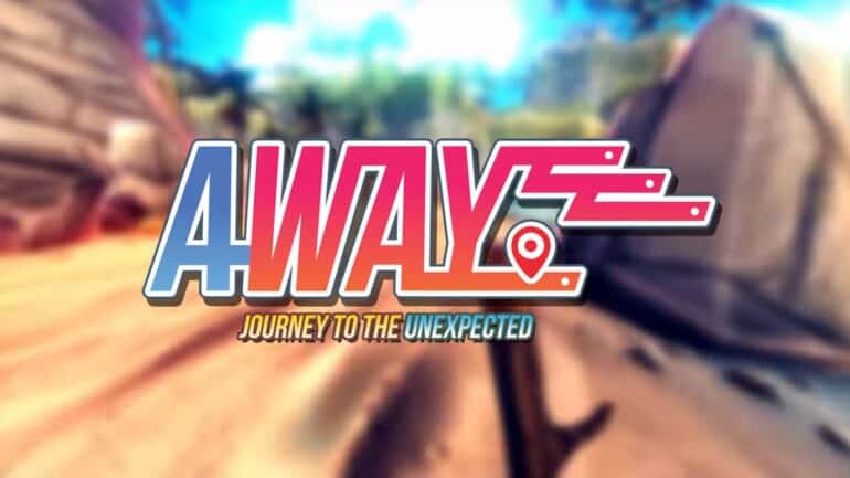 Away: Journey to the Unexpected title