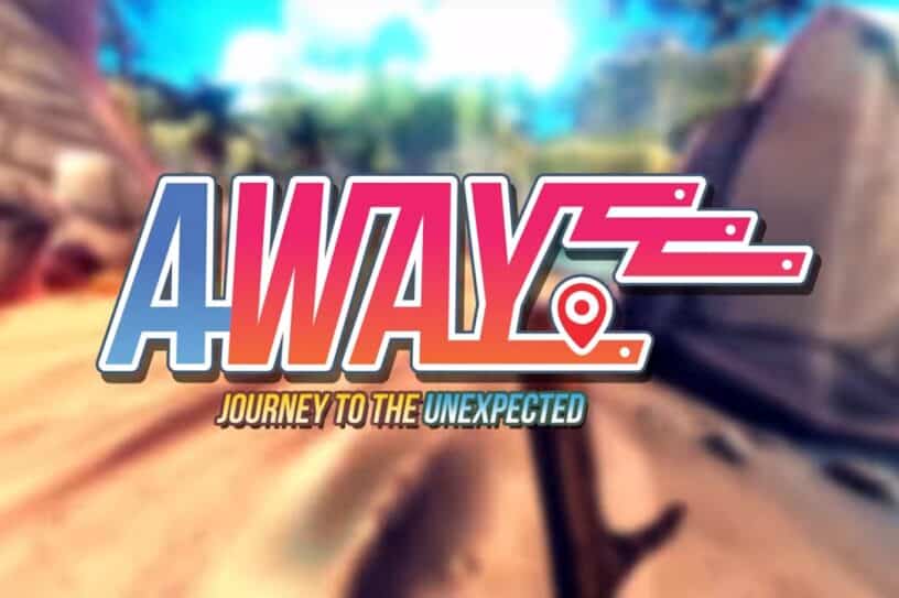 Away: Journey to the Unexpected title